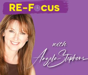 Refocus Podcast with Angela Stephens & David Giewrc