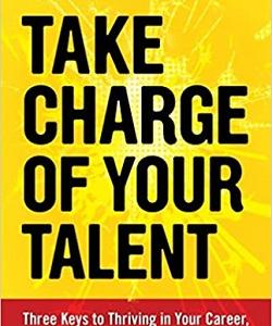 Take Charge of Your Talent by Jay Perry